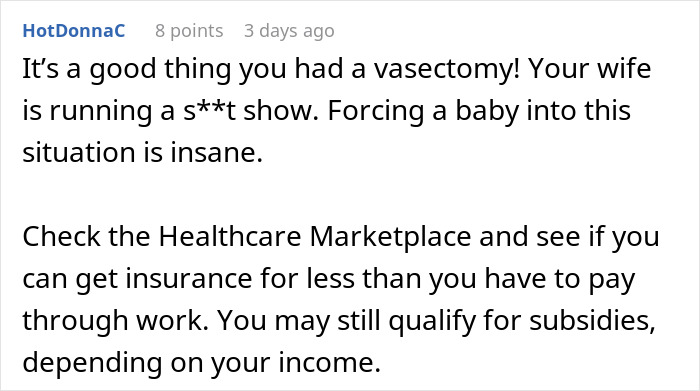 Wife Threatens To Drop Husband From Insurance Over His Vasectomy, He Considers Divorce Because Of It Wife Threatens To Drop Husband From Insurance Over His Vasectomy, He Considers Divorce Because Of It