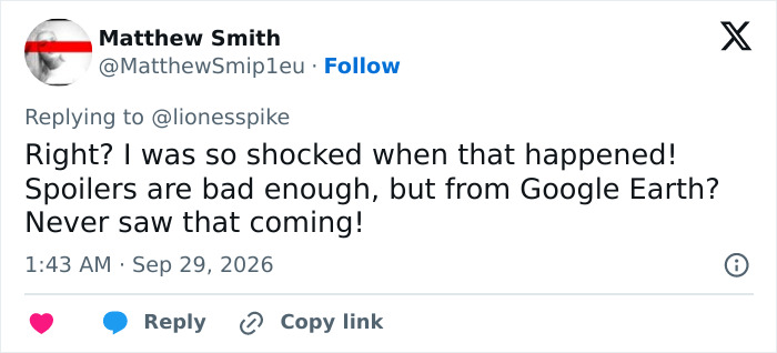 Google Earth Accidentally Spoiled A Massive TV Show Months Before Release And Fans Are Still Not Over It Google Earth Accidentally Spoiled A Massive TV Show Months Before Release And Fans Are Still Not Over It