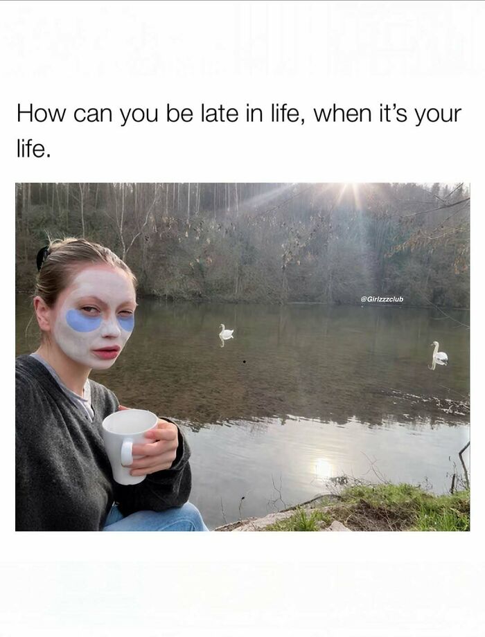 80 Funny Memes About The Weirdly Specific Realities Of Being A Woman