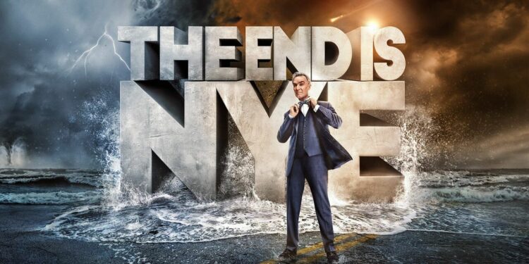 promotional poster for the science documentary series The End Is Nye