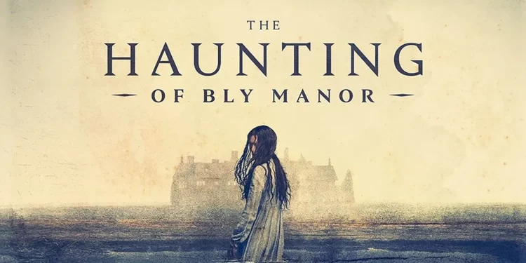 promotional poster for the Netflix psychological horror series The Haunting of Bly Manor promotional poster for the Netflix psychological horror series The Haunting of Bly Manor