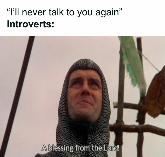 80 Relatable Memes For Introverts Whose Idea Of A Perfect Night Is Zero Human Contact 80 Relatable Memes For Introverts Whose Idea Of A Perfect Night Is Zero Human Contact