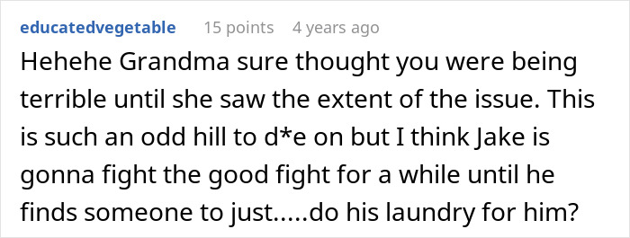 Grown Man Hates Doing Laundry, Doesn’t Understand Why His Family Calls Him Out On His Stinky Clothes Grown Man Hates Doing Laundry, Doesn’t Understand Why His Family Calls Him Out On His Stinky Clothes