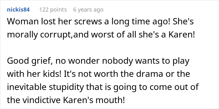 Woman Decides To Move After Unhinged Mom Invents A Law And Calls The Police On Her 10YO Daughter Woman Decides To Move After Unhinged Mom Invents A Law And Calls The Police On Her 10YO Daughter