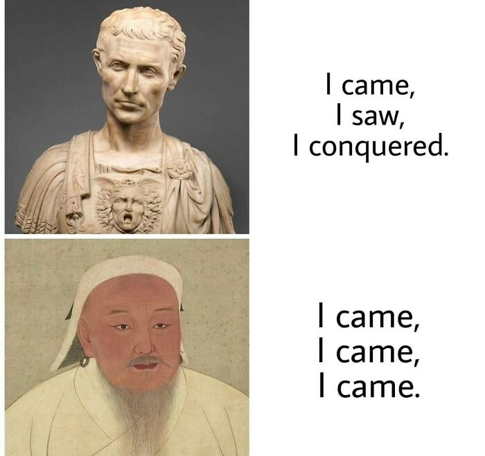 “Just One More Country”: These 71 History Memes Put A Hilarious Spin On The Past “Just One More Country”: These 71 History Memes Put A Hilarious Spin On The Past