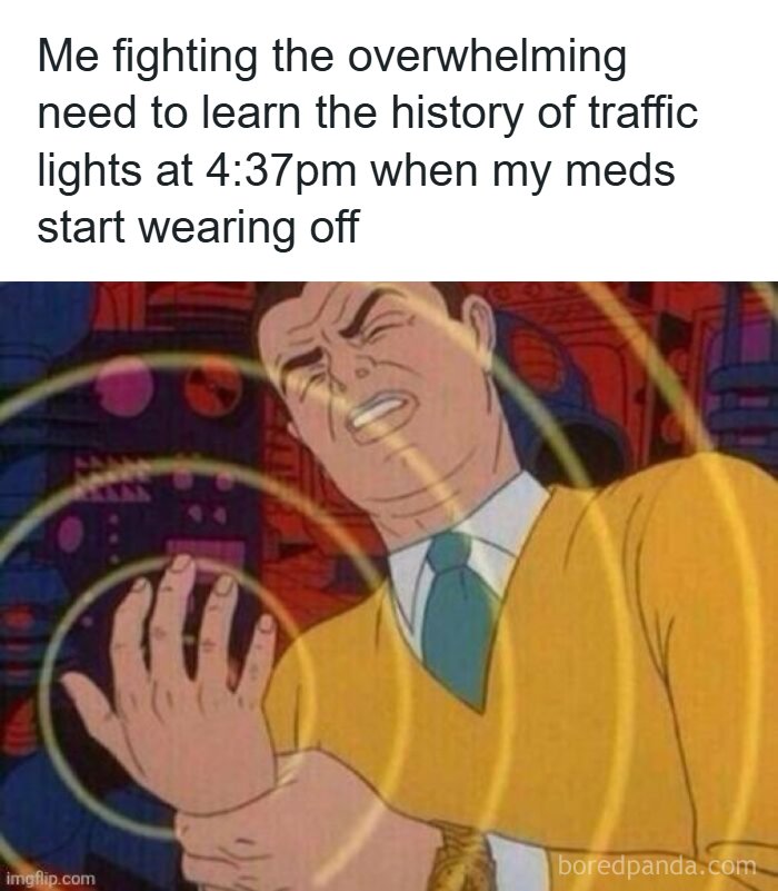 98 Funny ADHD Memes That Explain What It’s Really Like Better Than Any Long Explanation Ever Could