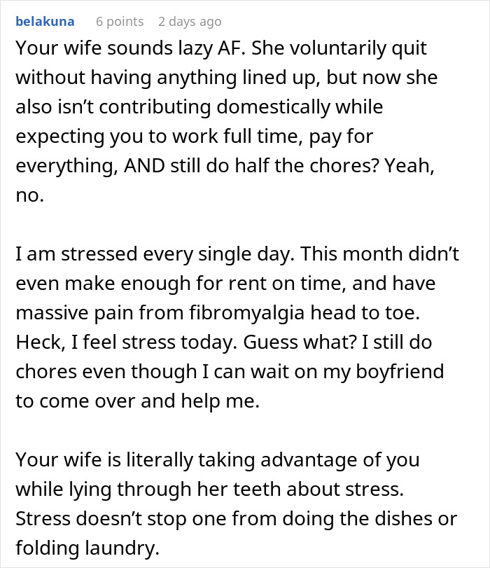 Unemployed Wife Refuses To Do Any Chores Because She’s Stressed
