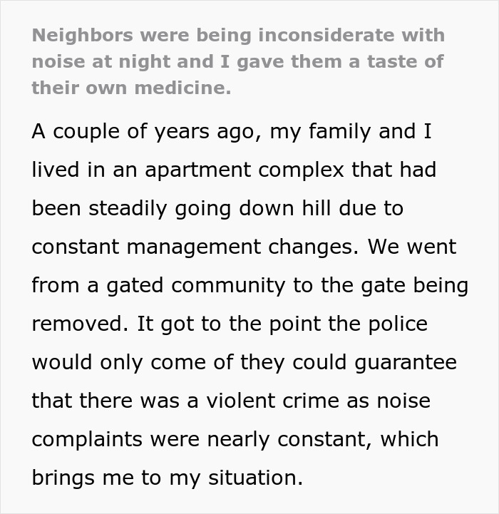 Tenant Fights Fire With Fire Against His Loud Party-Loving Neighbors, And They Move Out A Month Later Tenant Fights Fire With Fire Against His Loud Party-Loving Neighbors, And They Move Out A Month Later