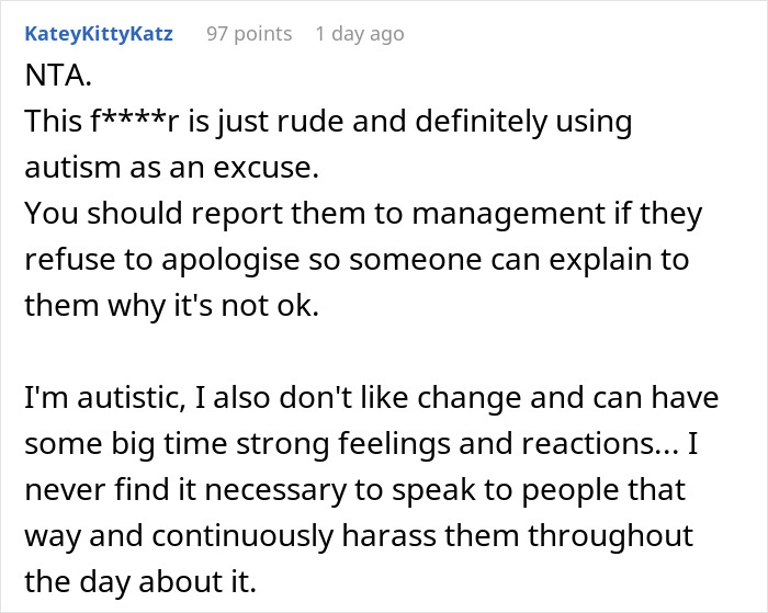 Coworker Insults Woman’s Hair, Then Spends Hours Blaming His Autism Instead Of Apologizing Coworker Insults Woman’s Hair, Then Spends Hours Blaming His Autism Instead Of Apologizing