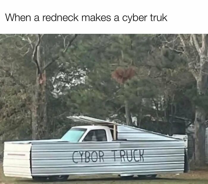 80 Hilarious But Not-So-Relatable Memes That Prove Rednecks Are Really Something Else