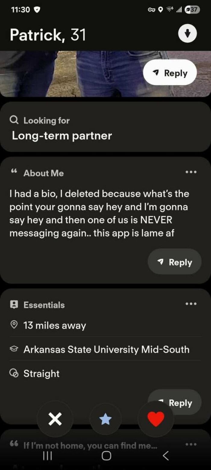 40 Comically Bad Dating Profiles That Might Remind You Why You Deleted All The Apps