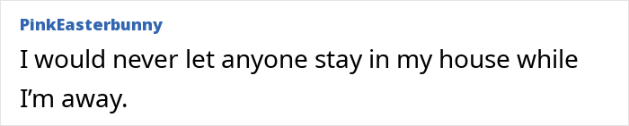 Mom Lies To Daughter About Who Is Actually Staying In Her House While She’s Away Mom Lies To Daughter About Who Is Actually Staying In Her House While She’s Away
