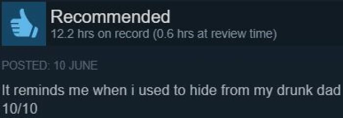 50 Steam Reviews That Are Almost As Entertaining As The Games Themselves 50 Steam Reviews That Are Almost As Entertaining As The Games Themselves