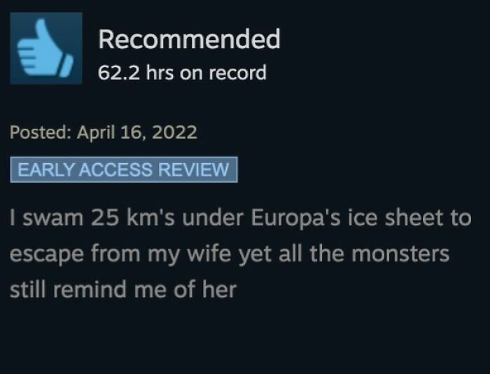50 Steam Reviews That Are Almost As Entertaining As The Games Themselves 50 Steam Reviews That Are Almost As Entertaining As The Games Themselves