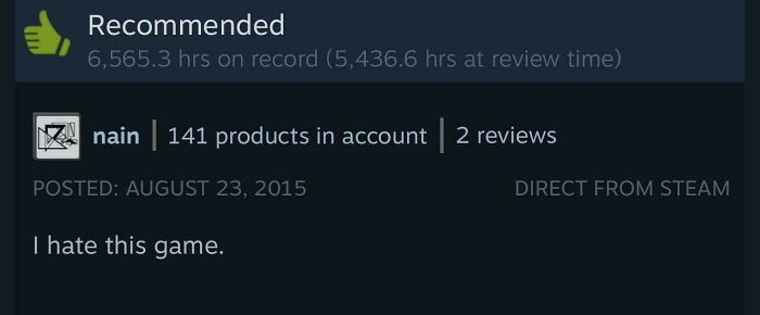 50 Steam Reviews That Are Almost As Entertaining As The Games Themselves 50 Steam Reviews That Are Almost As Entertaining As The Games Themselves