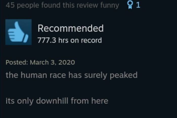 50 Steam Reviews That Are Almost As Entertaining As The Games Themselves 50 Steam Reviews That Are Almost As Entertaining As The Games Themselves