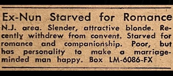 72 Personal Ads From The Past That Show How People Looked For Love Before Dating Apps 72 Personal Ads From The Past That Show How People Looked For Love Before Dating Apps