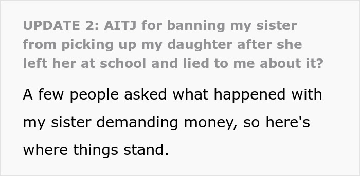 Aunt Leaves 8YO Niece Alone At School, Sends Sis A Payment Request For Past Favors After Getting Banned Aunt Leaves 8YO Niece Alone At School, Sends Sis A Payment Request For Past Favors After Getting Banned