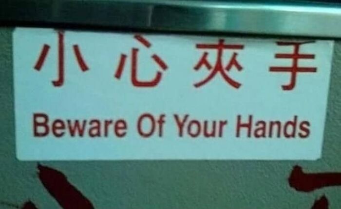 49 Translation Fails That Gave Ordinary Signs A Very Unexpected Meaning