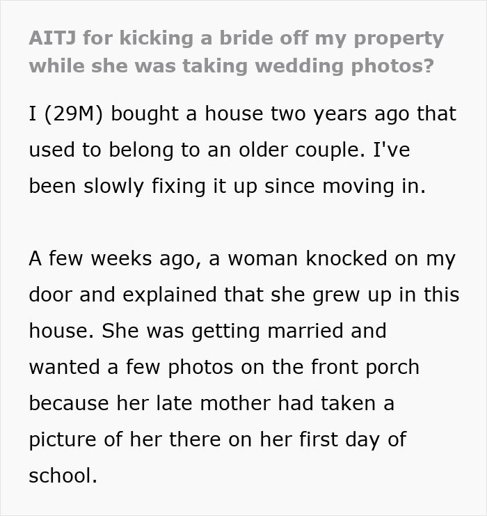 Entitled Bride Takes Over Man’s Porch For Wedding Pics, Starts Crying When He Kicks Her Out Hours Later Entitled Bride Takes Over Man’s Porch For Wedding Pics, Starts Crying When He Kicks Her Out Hours Later