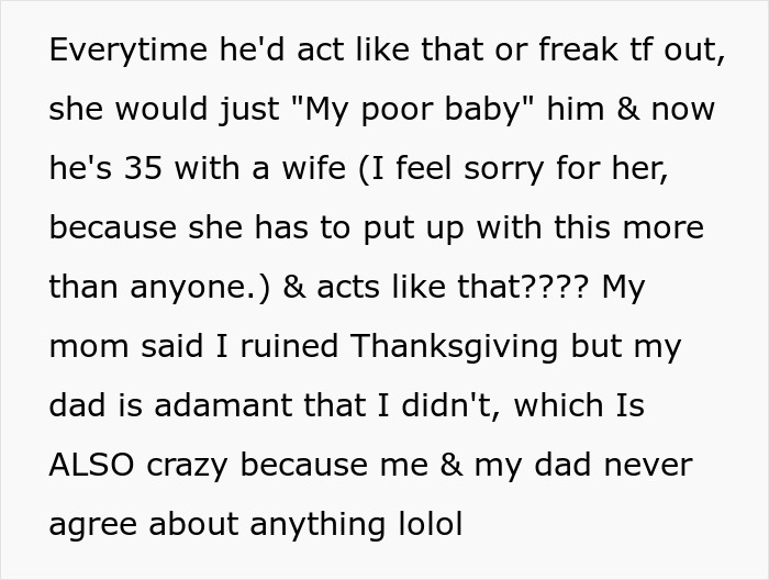 Thanksgiving Turns Into Screamfest After Immature Brother Drives Sister To Snap Back At His Tantrum Thanksgiving Turns Into Screamfest After Immature Brother Drives Sister To Snap Back At His Tantrum