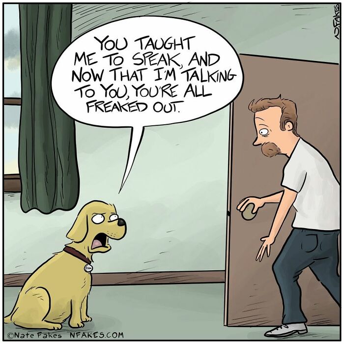 39 Hilarious Comics By Nate Fakes That Imagine What Life Would Be Like If Dogs Could Talk