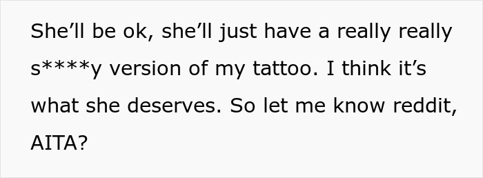 Woman Purposefully Tricks Friend To Go To A Bad Tattoo Artist, Laughs When It Gets Infected Woman Purposefully Tricks Friend To Go To A Bad Tattoo Artist, Laughs When It Gets Infected