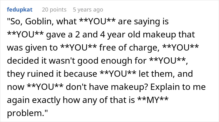 Woman Doesn’t Let Her “Drama Goblin” Friend Get What She Wants, Still Shocked By The Audacity