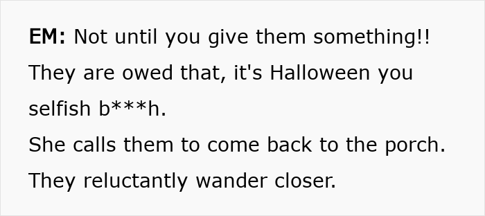 Entitled Mom Keeps Ringing A Sick Neighbor&rsquo;s Doorbell, Then Gets Mad When She Has No Halloween Candy