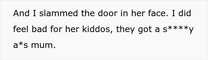 Entitled Mom Keeps Ringing A Sick Neighbor&rsquo;s Doorbell, Then Gets Mad When She Has No Halloween Candy