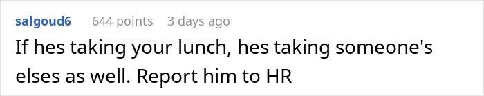 Guy Treats Coworker’s Lunches Like A Free Office Buffet, Loses His Appetite When Handed A $70 Bill Guy Treats Coworker’s Lunches Like A Free Office Buffet, Loses His Appetite When Handed A $70 Bill