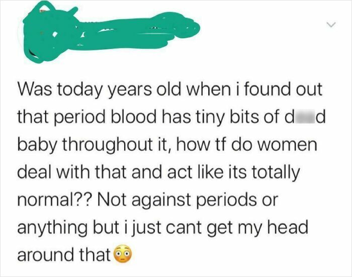 62 Wildly Wrong Takes On Female Anatomy That Men Shared With Way Too Much Confidence 62 Wildly Wrong Takes On Female Anatomy That Men Shared With Way Too Much Confidence