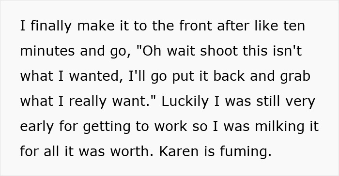 Man Takes His Sweet Time Shopping In The Gas Station To Annoy A Karen Who Made His Favorite Employee Upset