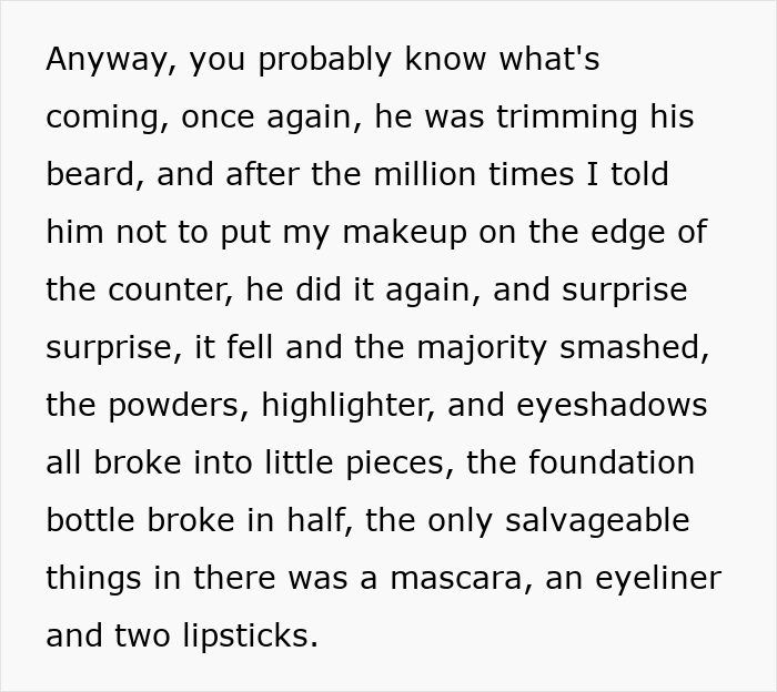 Guy Destroys GF&rsquo;s &pound;200 Makeup Collection, Then Lectures Her About Being Too Attached To Her Stuff