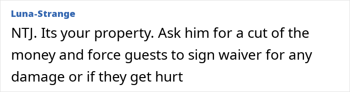 Neighbor Advertises Access To Someone Else’s Property On A Paid Tour, Finds Out That Was A Mistake