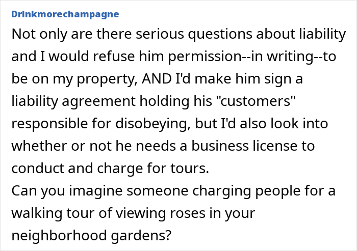 Neighbor Advertises Access To Someone Else’s Property On A Paid Tour, Finds Out That Was A Mistake