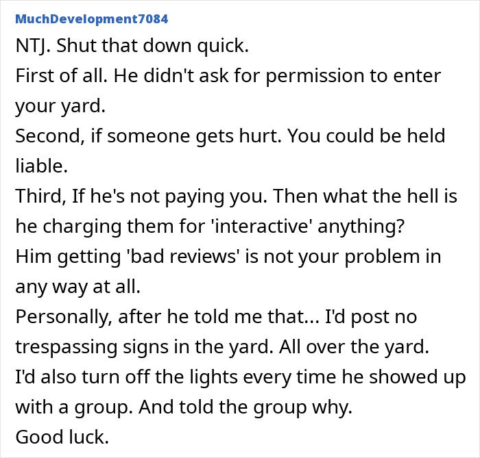 Neighbor Advertises Access To Someone Else’s Property On A Paid Tour, Finds Out That Was A Mistake