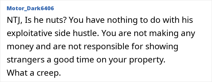 Neighbor Advertises Access To Someone Else’s Property On A Paid Tour, Finds Out That Was A Mistake