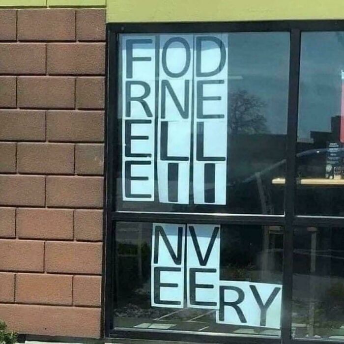 95 Terribly Designed Signs That Were Probably Not Proofread Even Once (New Pics) 95 Terribly Designed Signs That Were Probably Not Proofread Even Once (New Pics)