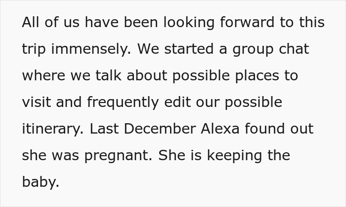 Woman Shows Her True Face When Friend Group Decides Her Pregnancy Is Not A Reason To Cancel Their Trip Woman Shows Her True Face When Friend Group Decides Her Pregnancy Is Not A Reason To Cancel Their Trip