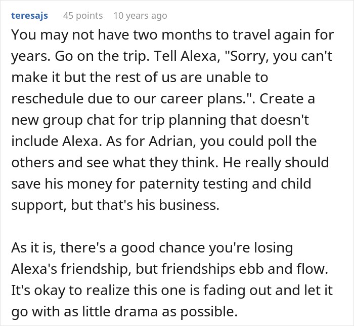 Woman Shows Her True Face When Friend Group Decides Her Pregnancy Is Not A Reason To Cancel Their Trip Woman Shows Her True Face When Friend Group Decides Her Pregnancy Is Not A Reason To Cancel Their Trip
