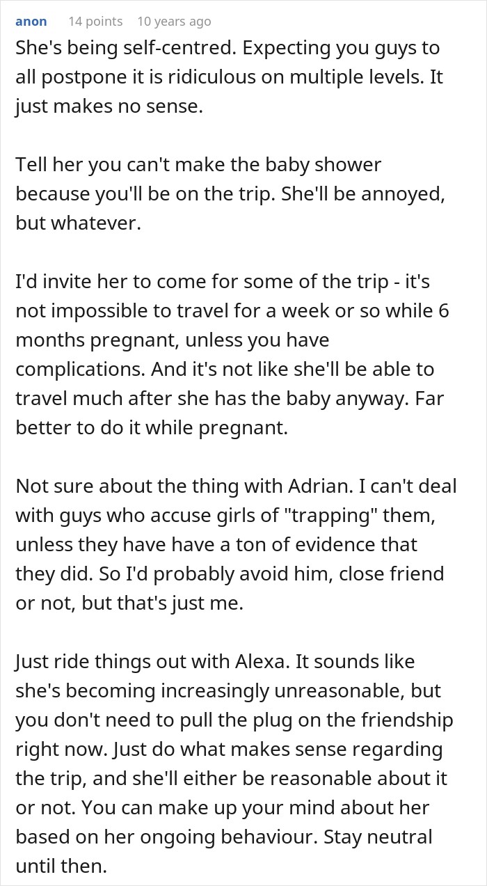 Woman Shows Her True Face When Friend Group Decides Her Pregnancy Is Not A Reason To Cancel Their Trip Woman Shows Her True Face When Friend Group Decides Her Pregnancy Is Not A Reason To Cancel Their Trip