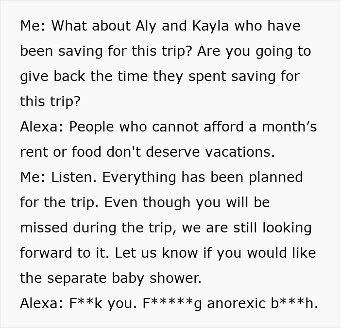 Woman Shows Her True Face When Friend Group Decides Her Pregnancy Is Not A Reason To Cancel Their Trip Woman Shows Her True Face When Friend Group Decides Her Pregnancy Is Not A Reason To Cancel Their Trip
