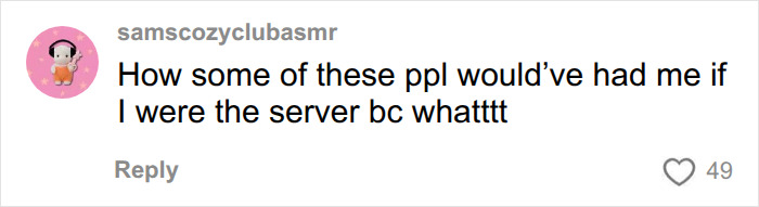 From Inappropriate Comments To Absurd Orders, A Server Reveals The Most Unhinged Things Customers Have Said From Inappropriate Comments To Absurd Orders, A Server Reveals The Most Unhinged Things Customers Have Said