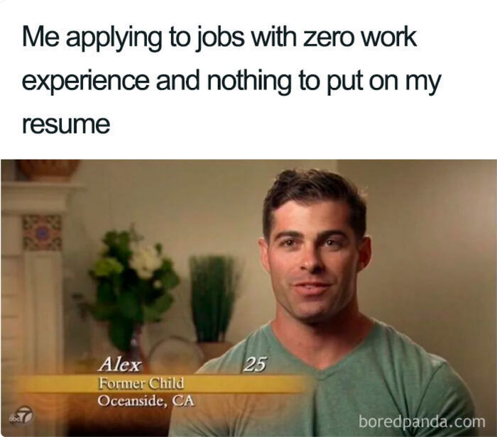 73 Job-Hunting Stories And Memes That Prove Getting Hired Has Become A Full-Time Job 73 Job-Hunting Stories And Memes That Prove Getting Hired Has Become A Full-Time Job