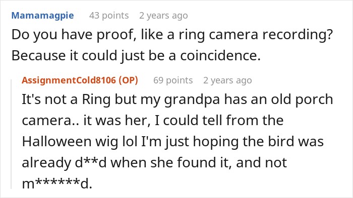 Man Asks Grandpa&rsquo;s Neighbor To Keep Quiet For The Sake Of An Old Dog, Gets A Witchy Stalker In Return