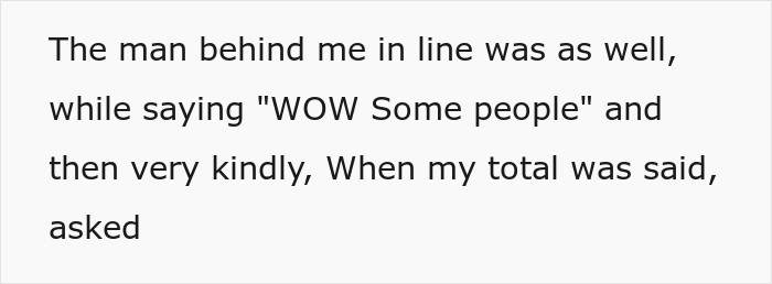 Woman Sees Stranger’s Overflowing Cart And Decides She Must Have Money To Spare Woman Sees Stranger’s Overflowing Cart And Decides She Must Have Money To Spare