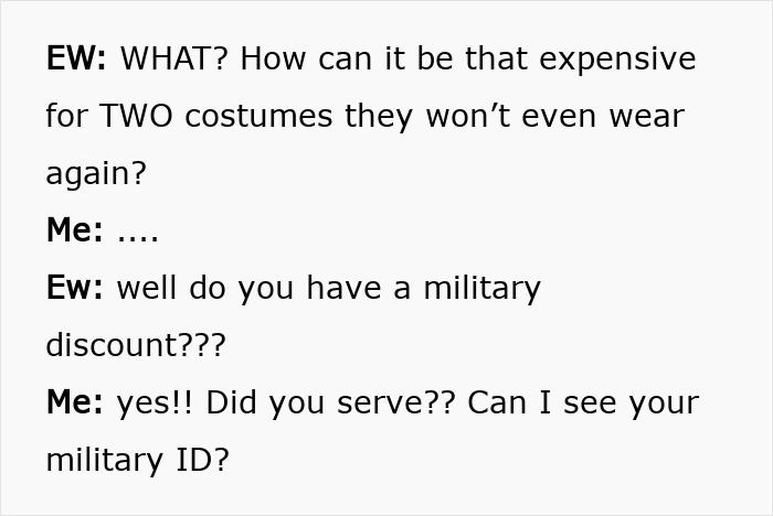 Mom Can’t Find Popular Costume In Her Daughter’s Size, Blows Up At Employee Over Military Discount Mom Can’t Find Popular Costume In Her Daughter’s Size, Blows Up At Employee Over Military Discount