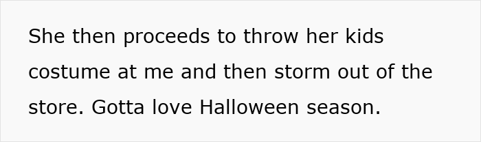 Mom Can’t Find Popular Costume In Her Daughter’s Size, Blows Up At Employee Over Military Discount Mom Can’t Find Popular Costume In Her Daughter’s Size, Blows Up At Employee Over Military Discount