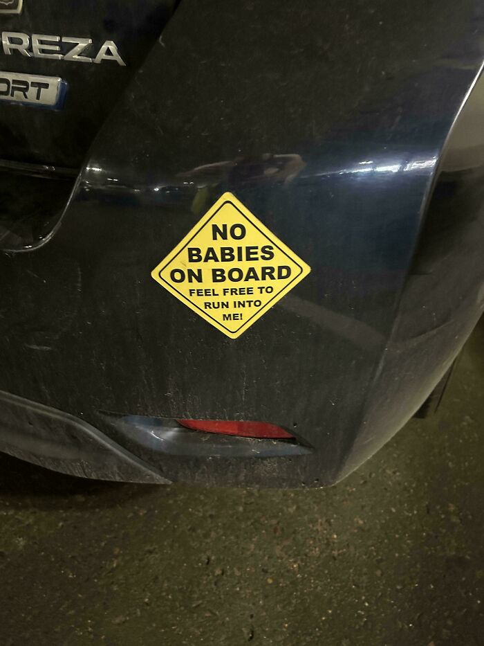 61 Wild Bumper Stickers That Prove Some People Have Absolutely No Filter (New Pics) 61 Wild Bumper Stickers That Prove Some People Have Absolutely No Filter (New Pics)